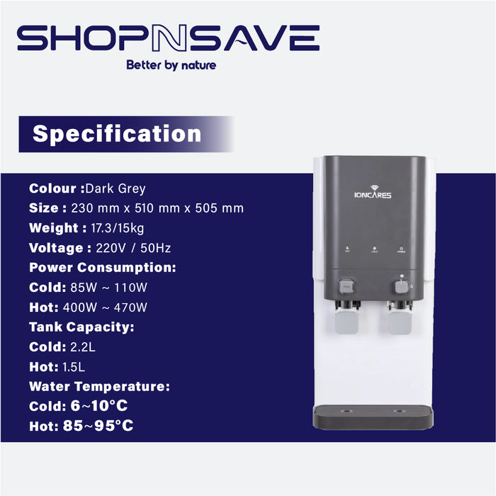 IONCARES Saeng Su Water Dispenser (Hot and Cold, 4 Stage Filtration System)