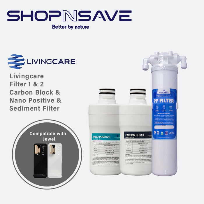 Livingcare Replacement filters (Carbon Block / Nano Positive / Pre-Filter Sediment)