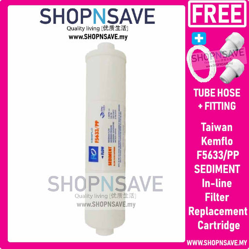 SHOPNSAVE Taiwan Kemflo F5633/PP Sediment In-line Filter Replacement Cartridge WATER PURIFIER Water Filter Cartridge, In-line sediment cartridge Kemflo 12 with 1/4 connections - 5 micron, model F5633/PP. Suitable for reverse osmosis systems. - SHOP N' SAVE effortless Shopping!