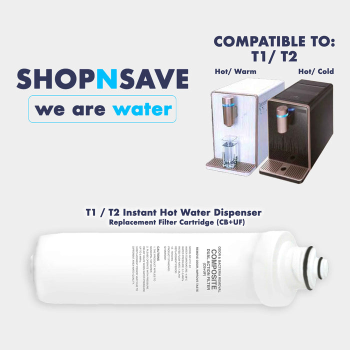 T1 / T2 Instant Hot Water Dispenser Replacement Filter Cartridge (CB+UF) Odor & bacteria removal improve odour