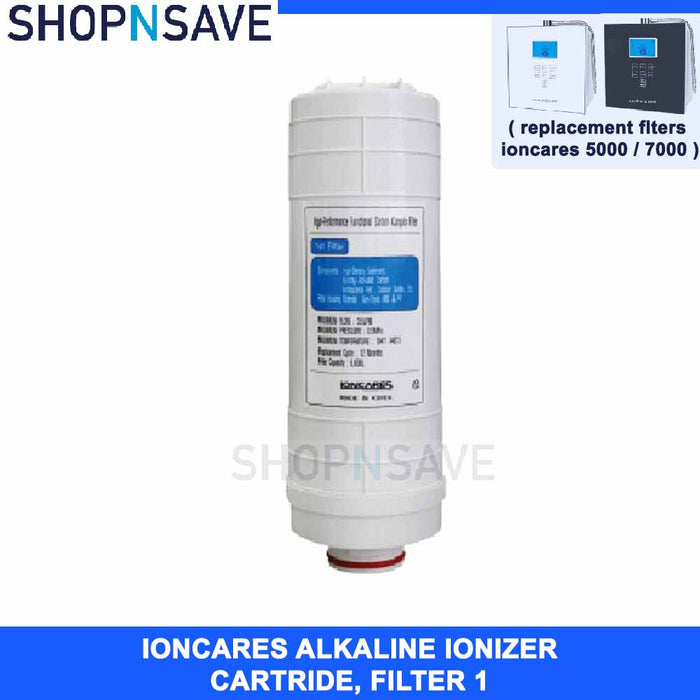 IONCARES ALKALINE IONIZER REPLACEMENT CARTRIDGE FILTER 1, IONCARES IONIZER REPLACEMENT CARTRIDGE - SHOP N' SAVE effortless Shopping!